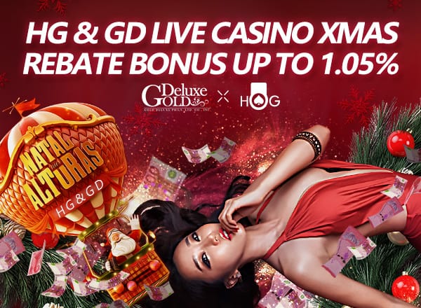HG GD Live Casino Xmas Rebate Bonus up to 1.05